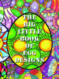 The Big Little Book of Egg Designs