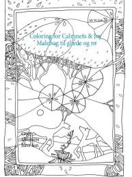 Coloring for Calmness and Joy