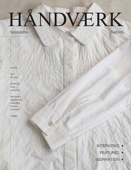 HÅNDVÆRK bookazine - fashion uk edition)