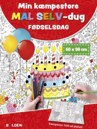 Min kæmpestore mal selv-dug: Fødselsdag
