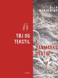 Tøj og tekstil i Danmarks oldtid