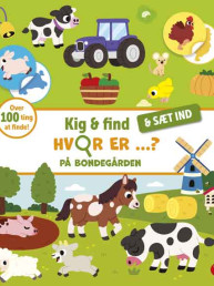 Kig og find - og sæt ind: Hvor er ...? På bondegården