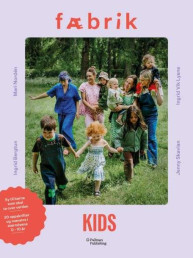 Fæbrik kids : sy til barna som skal ta over verden!