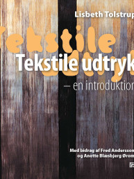 Tekstile udtryk – en introduktion