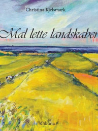 Mal lette landskaber