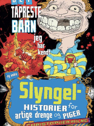 Det tapreste barn