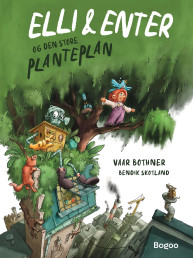 Elli & Enter og den store planteplan