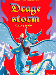 Dragestorm: Cara og Sølvtyv