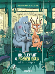 Hr. Elefant og frøken Brun vil til storbyen