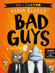 Bad Guys