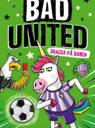 Bad United: Drager på banen