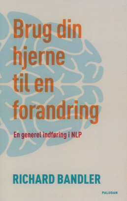 Brug din hjerne - til en forandring