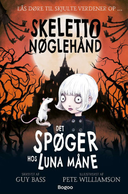 Skeletto Nøglehånd: Det spøger hos Luna Måne
