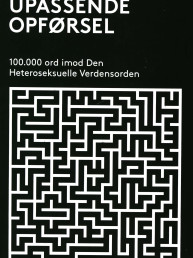 Upassende opførsel