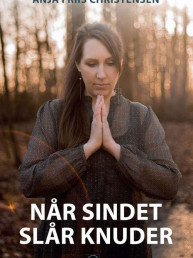 Når sindet slår knuder