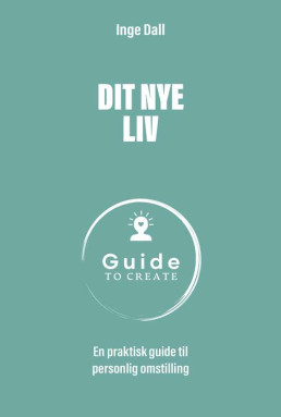 Dit nye liv