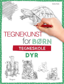 Tegnekunst for børn - Dyr: Tegneskole