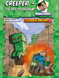 Minecomic 1: Creeper - til det siger bum!